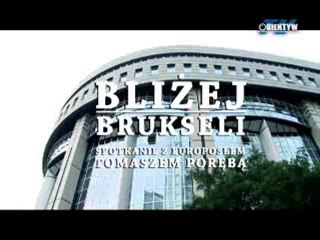 Bliżej Brukseli