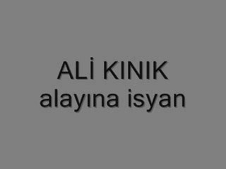 ALİ KINIT ALAYINA İSYAN