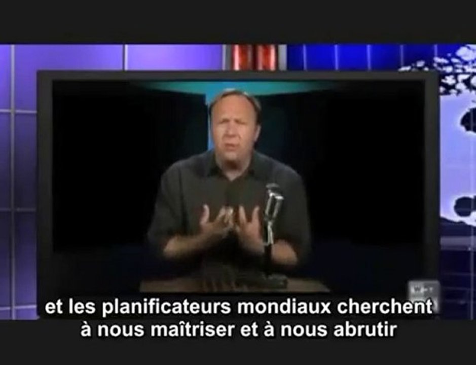 Alex Jones Un message adressé à l'humanité libre!