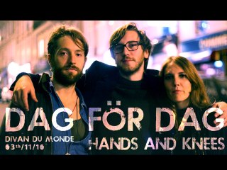 Dag För Dag - Hands And Knees