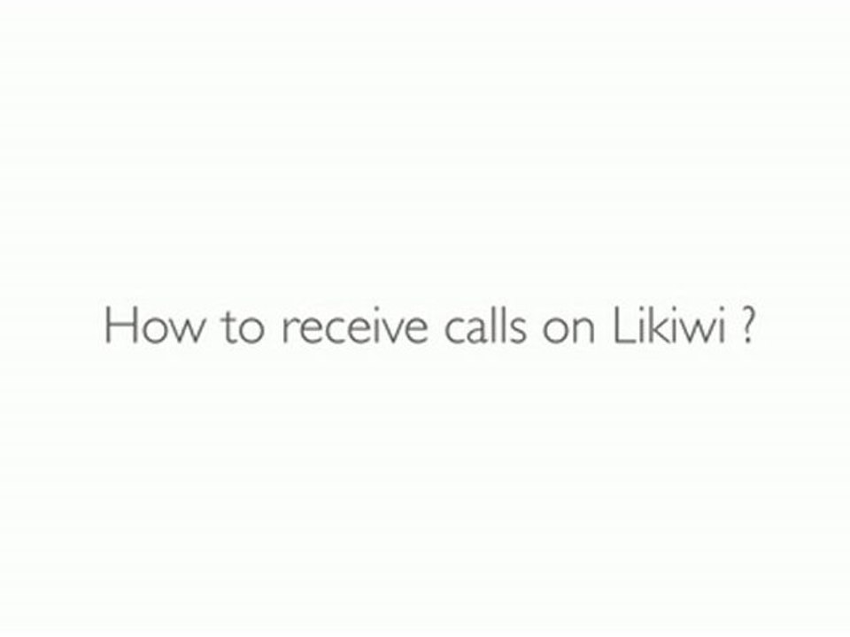 Likiwi : How to receive calls on Facebook ? [Tutorial]