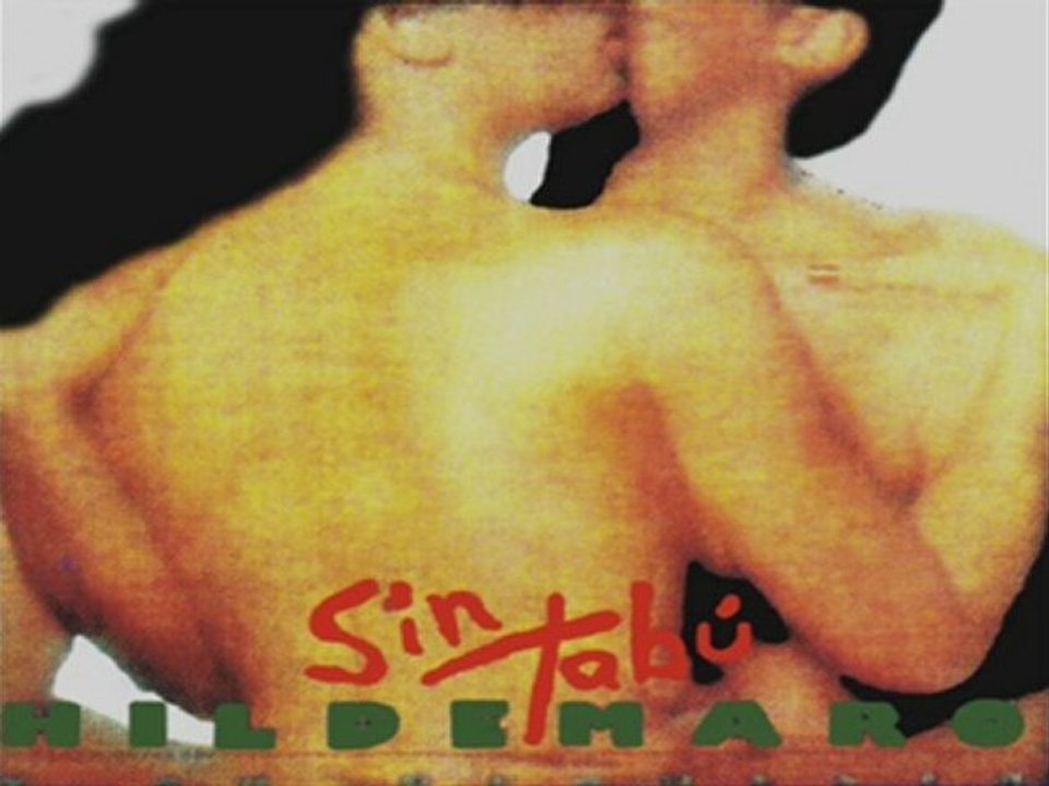 Como Nadie - Hildemaro (Album - Sin Tabú) 1989