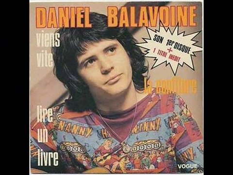 Daniel Balavoine Viens vite (1973)