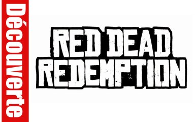 (Découverte) Red Dead Redemption (PS3 HD)