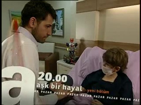 Aşk Bir Hayal 48. bölüm fragmanı tivitakip.com