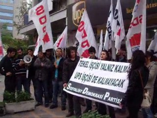 İzmir- SDP, UPS işçisi yanlız değildir! Yumurtalı protesto..