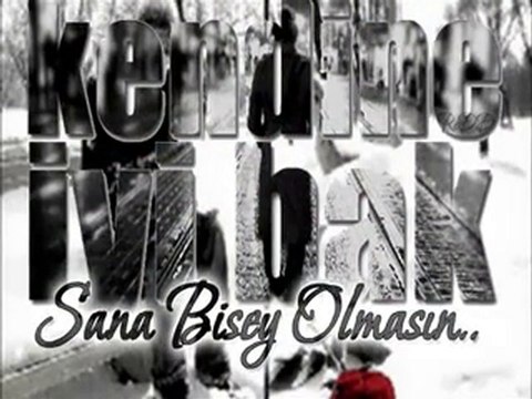 Kéndiné İyi Bak / Ömér KörogLu / [[-_-]]