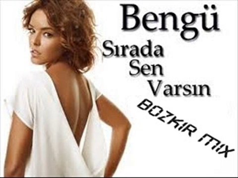 BOZKIR & Bengü (Sırada Sen Varsın...!!)