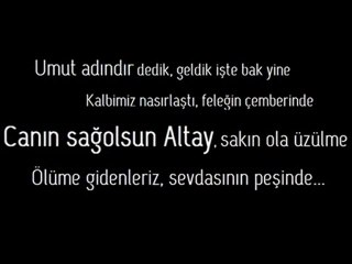 ALTAY l Canın Sağolsun Altay...
