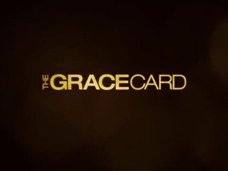 The Grace Card (2011) Trailer