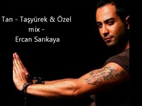 tan -taş yürek-taş yürekli (2010)( Ercan SARIKAYA )