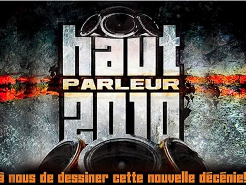 Haut Parleur 2010 (teaser)