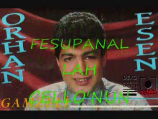 Orhan Esen - Fesuphanallah