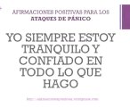 Afirmaciones Positivas Para Los Ataques de Panico