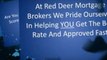 Red Deer Mortgage Brokers Are The #1 Brokers In Red Deer
