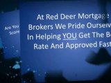 Red Deer Mortgage Brokers Are The #1 Brokers In Red Deer