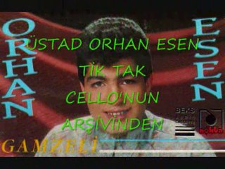 Orhan Esen - Tik Tak
