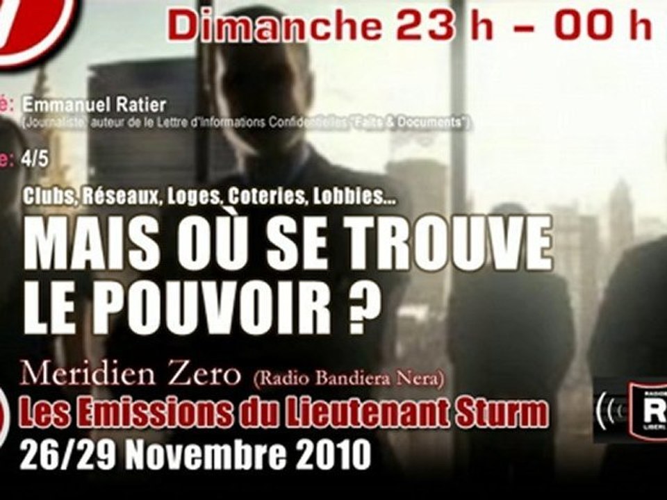Emmanuel Ratier: "Mais où se trouve le Pouvoir?" (4/5)
