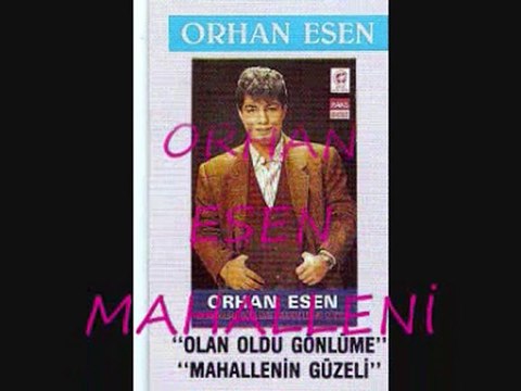 Orhan Esen - Mahallenin Güzeli