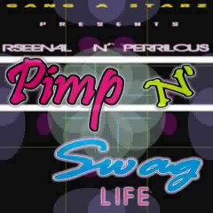 PERRILOUS FT RSEENAL-PIMP N SWAG PRODUCED BY ARAAB MUZIK!!