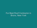 Great Roof Contractors in Bronx, New York