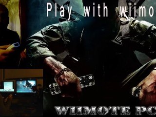 Call of Duty 7 Black ops PC with Wiimote