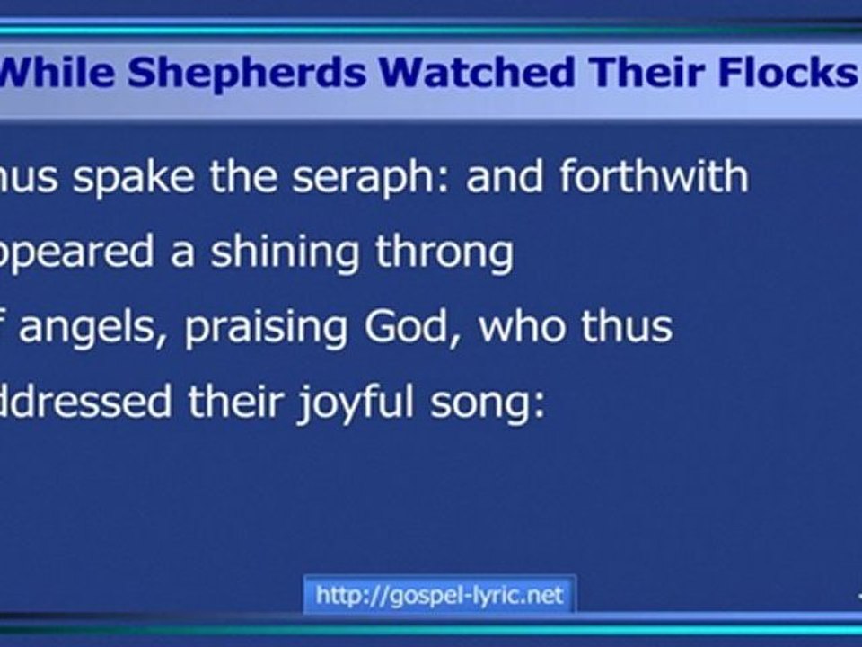 While Shepherds Watched Their Flocks