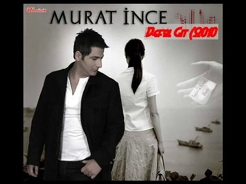 Murat İnce - Defol Git