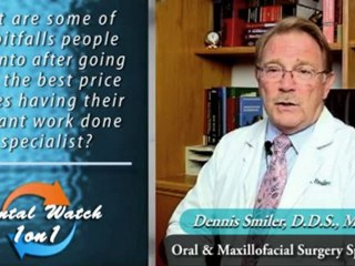 Encino Implant specialist Dr. Dennis Smiler talks cost
