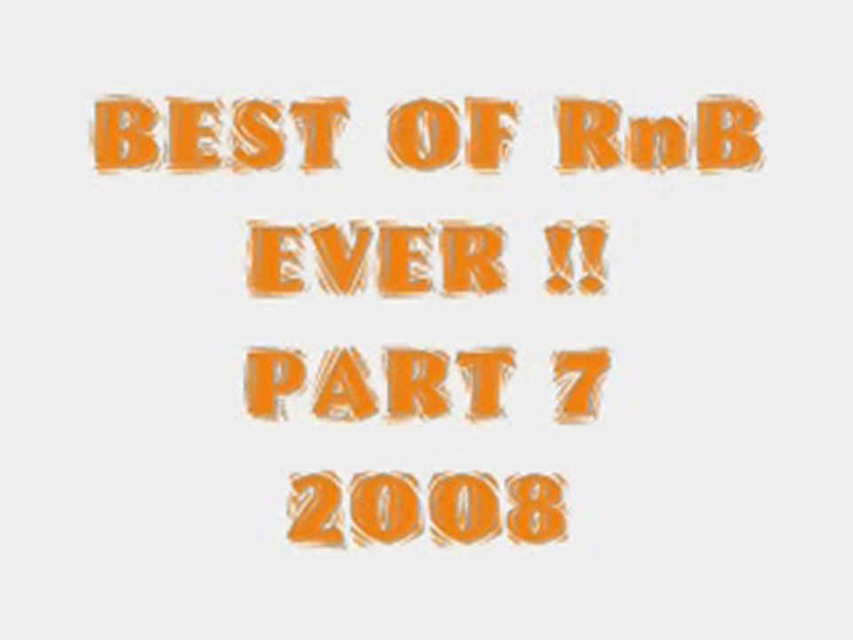 Best of RnB EVER Part 7 | 2010