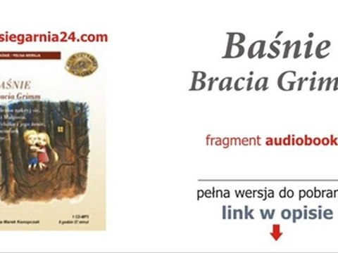 Baśnie braci grimm - bajka audio mp3 audiobook