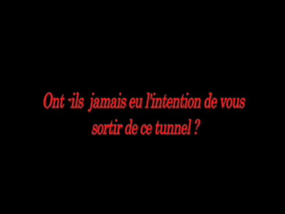 sortie du tunnel