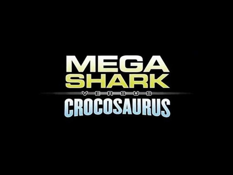Mega Shark vs Crocosaurus - Official Trailer [VO-HD]