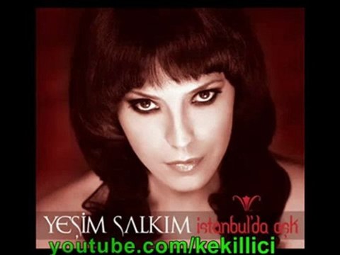 Yeşim Salkım - Çabuk Çabuk - İstanbulda Aşk 2010 HD - HQ