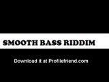 Munga -Jah Love Me -SMOOTH BASS RIDDIM