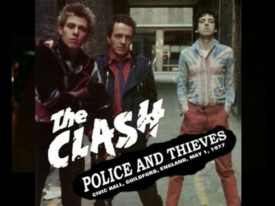 The Clash- Police & Thieves