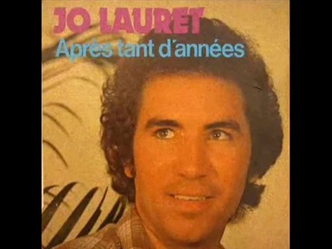 JOE LAURET.....un jour tu regretteras