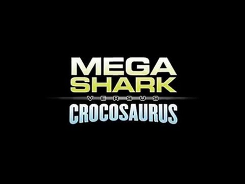 Mega Shark vs Crocosaurus - Trailer