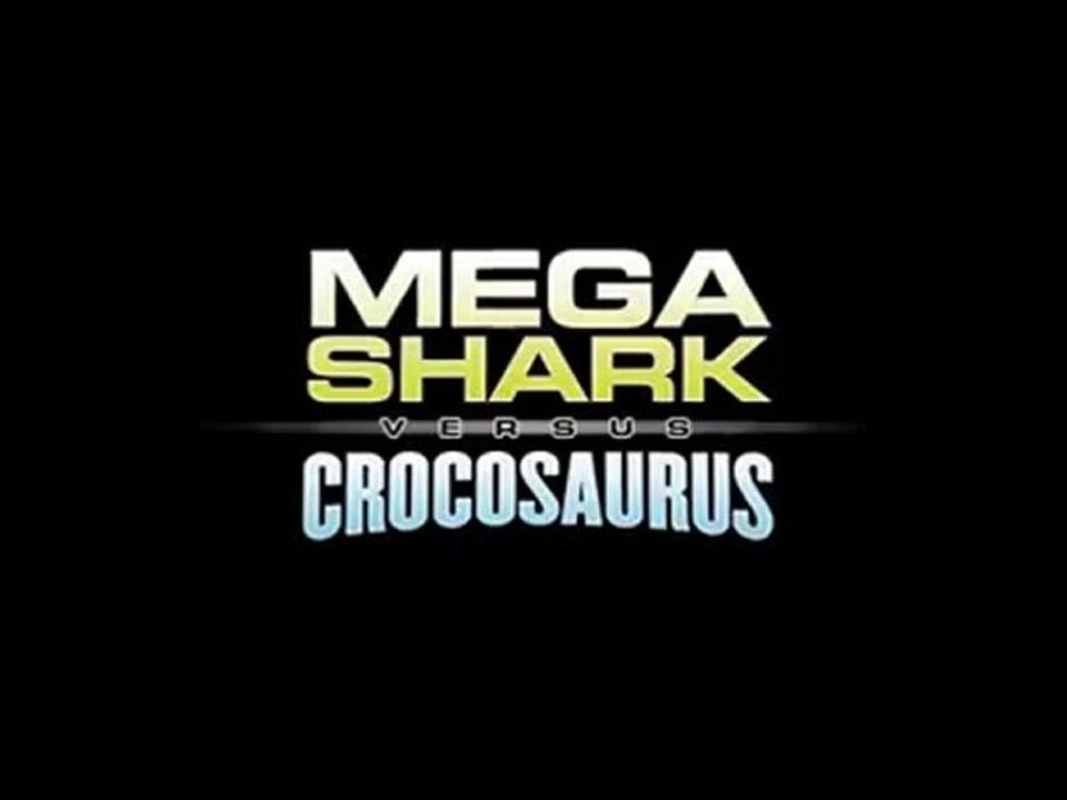 Mega Shark vs Crocosaurus - Trailer