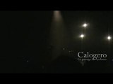 Calogero - Le passage des cyclones - Huy 04.12.10