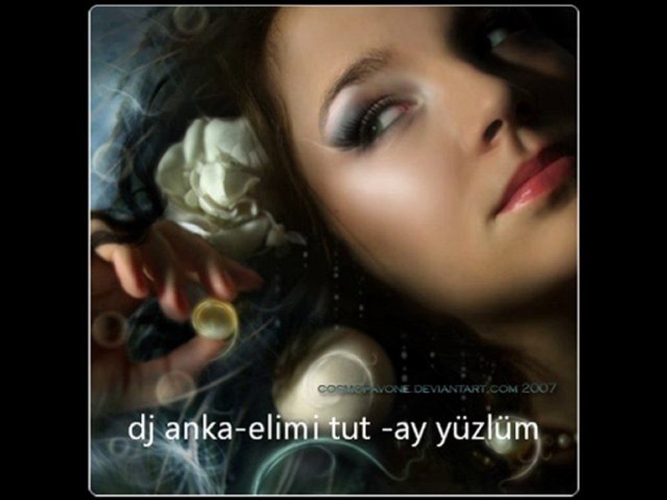 dj anka elimi tut ay yüzlüm