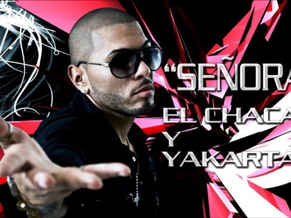 El Chacal y Yakarta - Señora