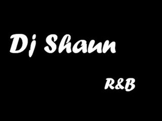 DJ Shaun - RnB Mix