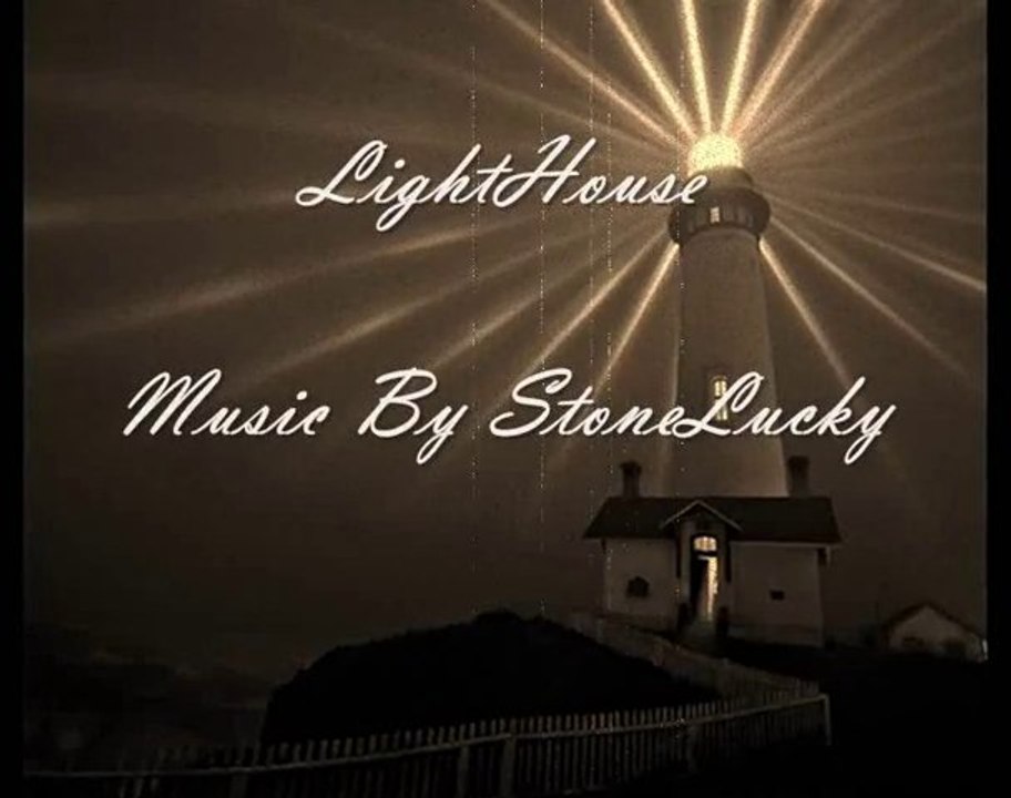 LightHouse Music By StoneLucky