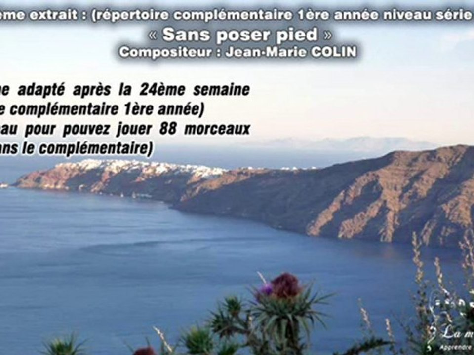 Méthode Colin - 7 extraits de styles différents de piano.