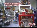 EVENTI BOMBONIERE CASAVATORE - NAPOLI