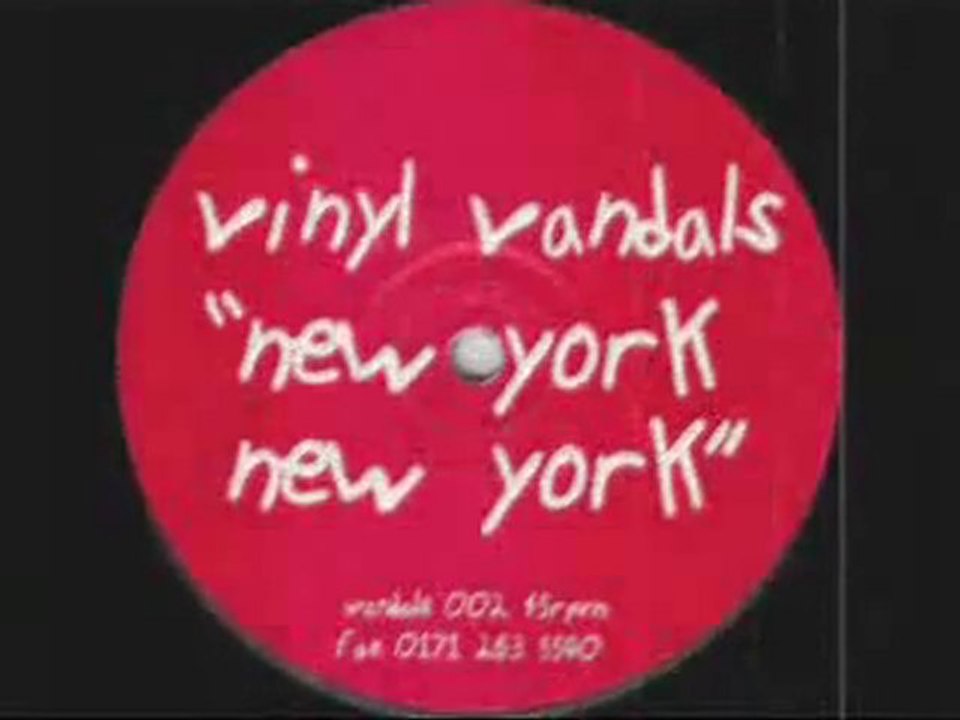 Vinyl Vandals - New York New York