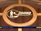 360HD dans le 19-20 France 3  Franche-Comté du 24-11-2010
