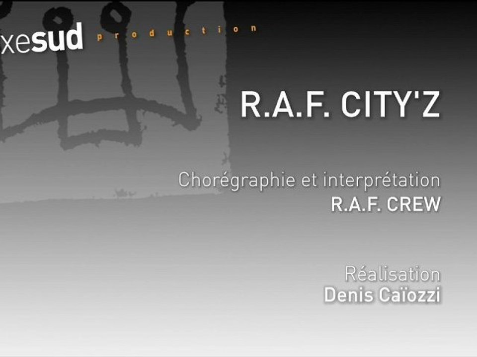 R.A.F Crew - City'z avec itws