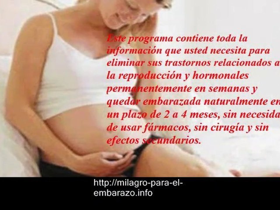 Estar Embarazada - Embarazarse - Tratamiento Para Tener Hijo